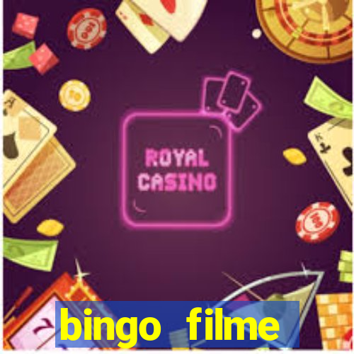 bingo filme assistir online